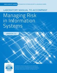 Lab Manual to Accompany Managing Risk in Information Systems