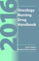 2016 Oncology Nursing Drug Handbook