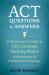 ACT Questions and Answers : A Practitioner's Guide to 150 Common Sticking Points in Acceptance and Commitment Therapy