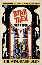 Star Trek: Year Five - the Wine-Dark Deep (Book 2)