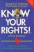 Know Your Rights!