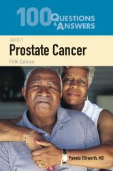 100 Questions and Answers about Prostate Cancer