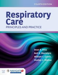 Respiratory Care : Principles and Practice