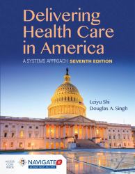 Delivery of Health Care and America with the Navigate 2 Advantage Access and Navigate 2 Scenario for Health Care Delivery