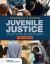 Juvenile Justice: a Social, Historical, and Legal Perspective