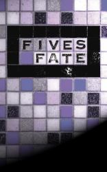 Five's Fate