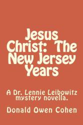 Jesus Christ: the New Jersey Years