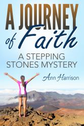 A Journey of Faith : A Stepping Stones Mystery