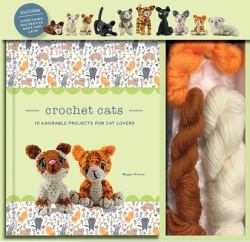 Crochet Cats : 10 Adorable Projects for Cat Lovers