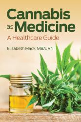 Cannabis As Medicine