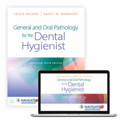 General and Oral Pathology for the Dental Hygienist, Enhanced Edition