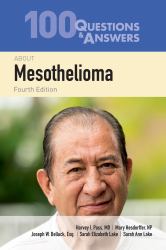 100 Questions and Answers about Mesothelioma