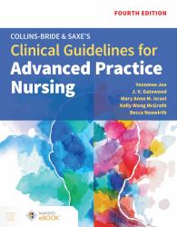 Collins-Bride and Saxe's Clinical Guidelines for Advanced Practice Nursing