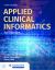 Applied Clinical Informatics for Nurses with Navigate Advantage Access