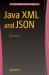 Java XML and JSON