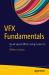 Vfx Fundamentals : Video Special Effects with Fusion