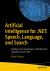 Artificial Intelligence for . NET: Speech, Language, and Search : Building Smart Applications with Microsoft Cognitive Services APIs