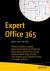 Expert Office 365 : Notes from the Field