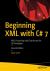 Beginning XML with C# : For . Net Framework 4. 6 with C# 7