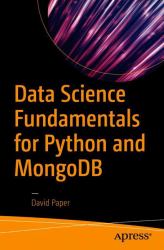 Data Science Fundamentals for Python and MongoDB