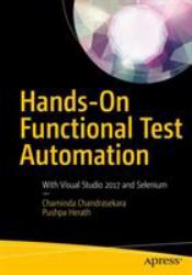 Hands-On Functional Test Automation : With Visual Studio 2017 and Selenium