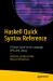 Haskell Quick Syntax Reference : A Pocket Guide to the Language, APIs, and Library