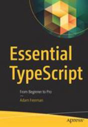 Essential TypeScript : From Beginner to Pro