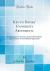 Key to Davies' University Arithmetic : Embracing the Answers, and a Full Analysis and Solution of the Difficult Questions (Classic Reprint)