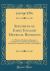 Specimens of Early English Metrical Romances : To Which Is Prefixed an Historical Introduction on the Rise and Progress of Romantic Composition in France and England (Classic Reprint)