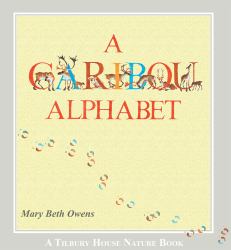 A Caribou Alphabet (Tilbury House Nature Book)