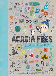 The Acadia Files : Book Three, Winter Science (Acadia Science Series)