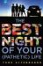 The Best Night of Your