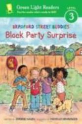 Bradford Street Buddies : Block Party Surprise