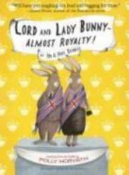 Lord and Lady Bunny--Almost Royalty!