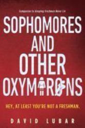 Sophomores and Other Oxymorons