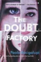 The Doubt Factory