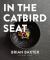 In the Catbird Seat : A Nashville Chef's Journey at the Convergence of Art and Cuisine