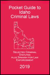 Pocket Guide to Idaho Criminal Laws