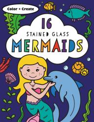 Stained Glass Mermaids : Color & Create