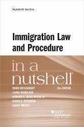 Immigration Law and Procedure in a Nutshell