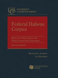 Garrett and Kovarsky's Federal Habeas Corpus: Executive Detention and Post-Conviction Litigation, 2d