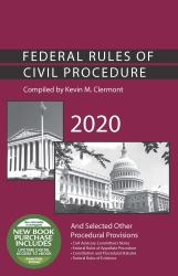 Federal Rules of Civil Procedure and Selected Other Procedural Provisions 2020