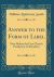 Answer to the Form of Libel : Now Before the Free Church Presbytery of Aberdeen (Classic Reprint)