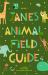 Jane's Endangered Animal Guide : The Kid Animal Scientist's Guide for Ending Animal Endangerment