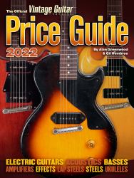 The Official Vintage Guitar Magazine Price Guide 2022