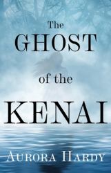 The Ghost of Kenai