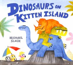 Dinosaurs on Kitten Island