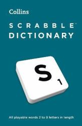 SCRABBLE(tm) Dictionary : The Official SCRABBLE(tm) Solver - All Playable Words 2 - 9 Letters in Length