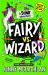 Fairy vs. Wizard : A Stink Adventure