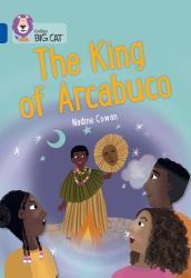 The King of Arcabuco : Band 16/Sapphire